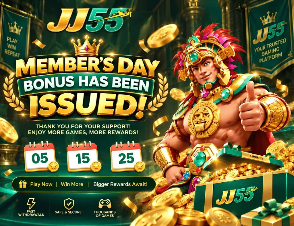 JJ55 Member's Day bonus promo banner with gold coins and calendar dates