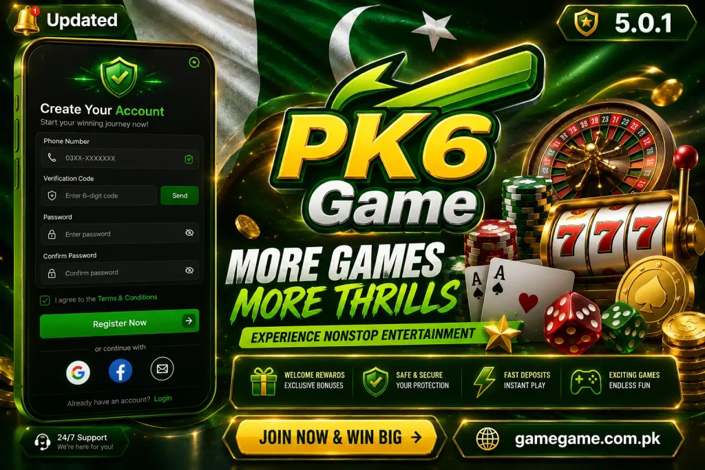 PK6 Game 5.0.1 registration and login interface for Pakistani players