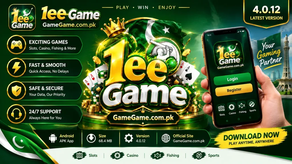 1ee Game APK Download infographic featuring version 4.0.12, Android app details, casino games, sports betting, Pakistan-themed branding, and GameGame.com.pk
