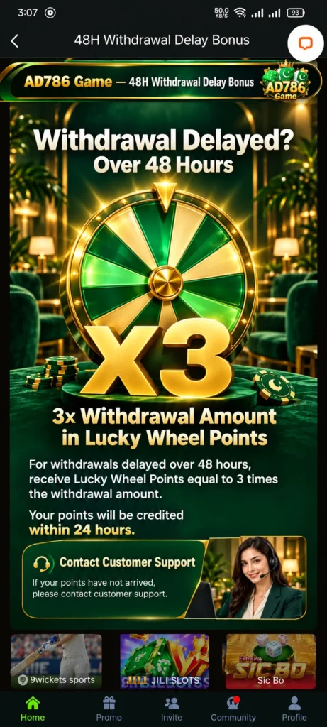 AD786 app screenshot showing the 48H withdrawal delay bonus offering 3x lucky wheel points and customer support contact.