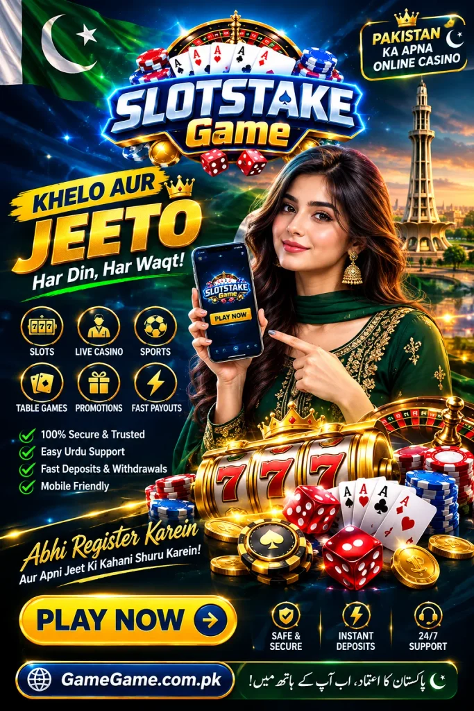 SlotsTake promotional poster for Pakistan featuring 'Khelo Aur Jeeto' with a woman holding a phone, showing secure deposits, fast payouts, and Urdu support.